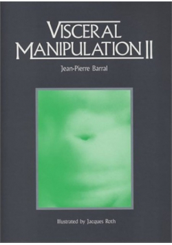 Visceral Manipulation II Barral