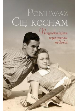 Ponieważ Cię kocham