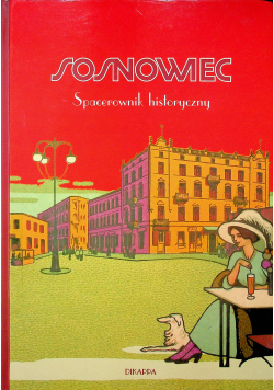 Sosnowiec spacerownik historyczny