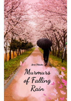 Murmurs of Falling Rain