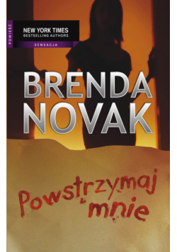Novak Brenda - Powstrzymaj mnie