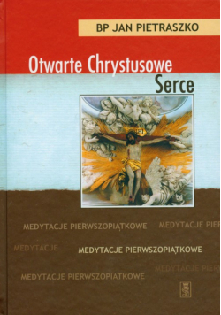 Otwarte Chrystusowe Serce