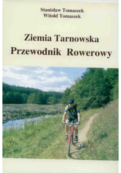 Ziemia Tarnowska Przewodnik Pieszy