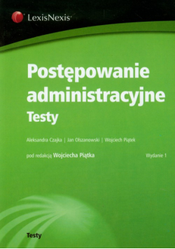 Postępowanie administracyjne. Testy