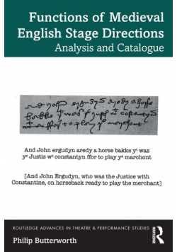 Functions of Medieval English Stage Directions