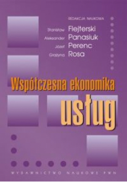 Rosa Grażyna - Współczesna ekonomika usług