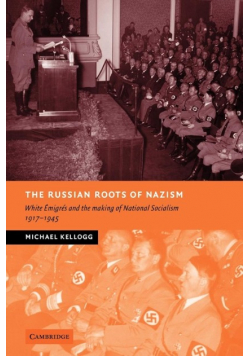 The Russian Roots of Nazism
