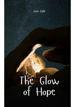 The Glow of Hope