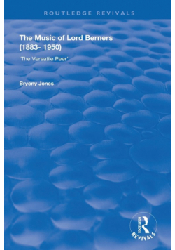 The Music of Lord Berners (1883-1950)