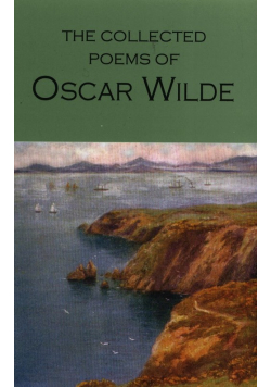 The Collected Poems of Oscar Wilde