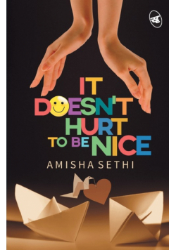 It Doesn't  Hurt to be Nice!