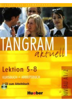 Tangram aktuell 1 Kursbuch + Arbeitsbuch Lektion 5 - 8 + CD