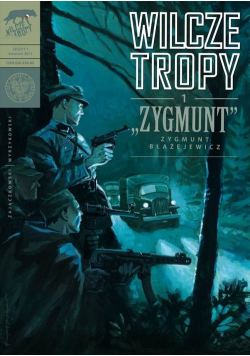 Wilcze tropy Zeszyt 1 Zygmunt - Zygmunt Błażejewicz
