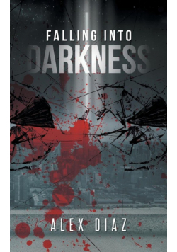 Falling Into Darkness