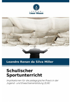 Schulischer Sportunterricht