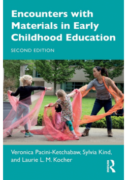 Encounters with Materials in Early Childhood Education