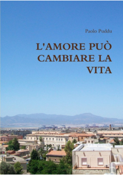 L'amore Può Cambiare La Vita