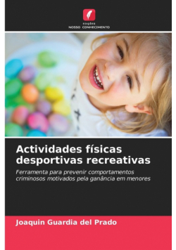 Actividades físicas desportivas recreativas
