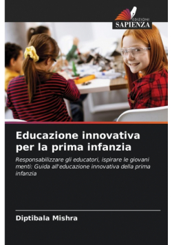 Educazione innovativa per la prima infanzia