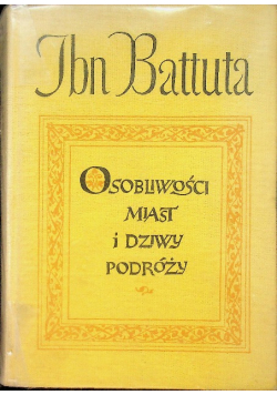 Osobliwości miast i dziwy podróży