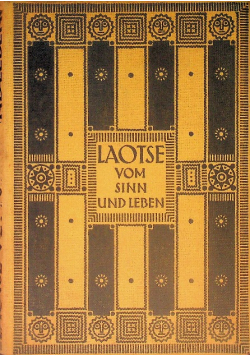 Laotse vom sinn und leben 1911r.