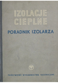 Izolacje Cieplne Poradnik Izolarza