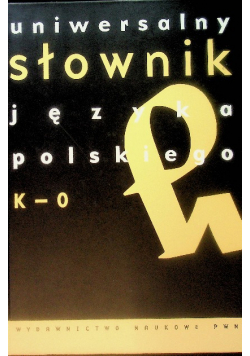 Uniwersalny słownik języka polskiego Tom 2