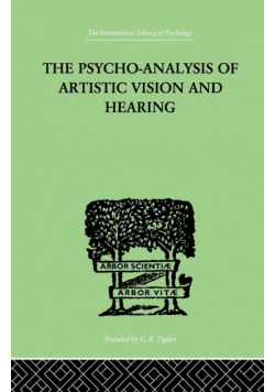 The Psycho-Analysis Of Artistic Vision And Hearing