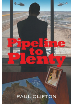 Pipeline to Plenty