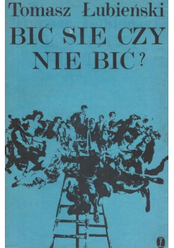 Bić się czy nie bić