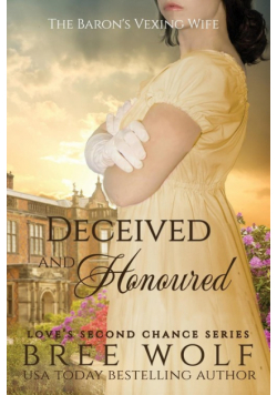 Deceived & Honoured