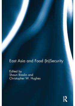 East Asia and Food (In)Security