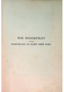 Rok bogomyślny Rozmyślania na każdy dzień 1930 r.