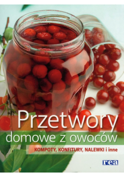 Przetwory domowe z owoców