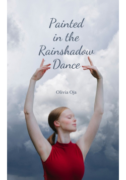 Painted in the Rainshadow Dance