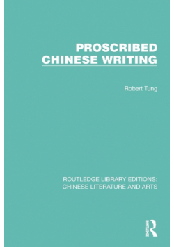 Proscribed Chinese Writing