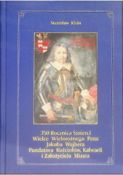 350 Rocznica Śmierci Wielca Wielmożnego