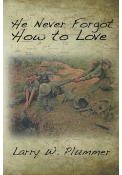 He Never Forgot How to Love