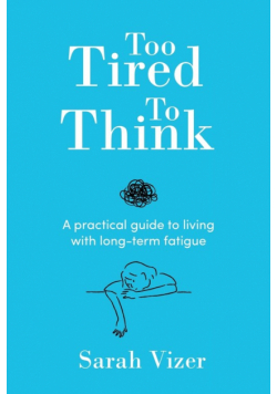 Too Tired to Think