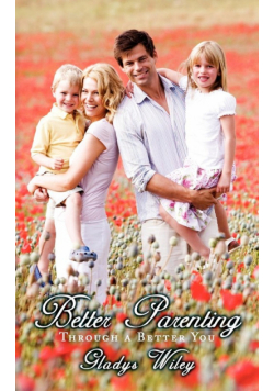 Better Parenting Through a Better You