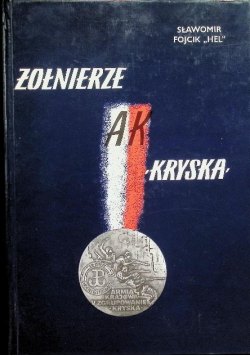 Żołnierze AK Kryska