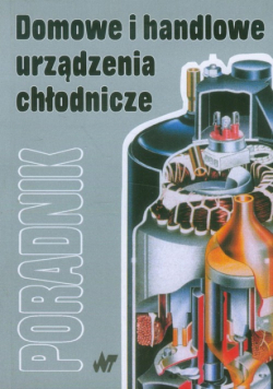 Domowe i handlowe urządzenia chłodnicze