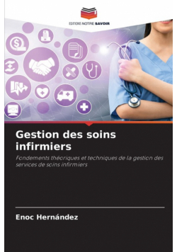 Gestion des soins infirmiers