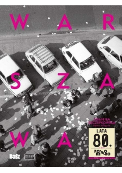 Warszawa lata 80