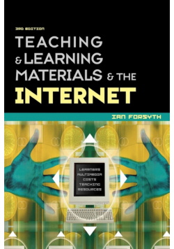 Teaching and Learning Materials and the Internet