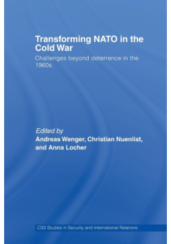 Transforming NATO in the Cold War