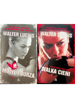 Motyl i burza / Walka cieni