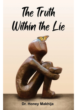 The Truth Within The Lie