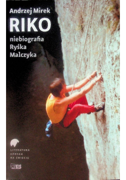 Riko Niebiografia Ryśka Malczyka