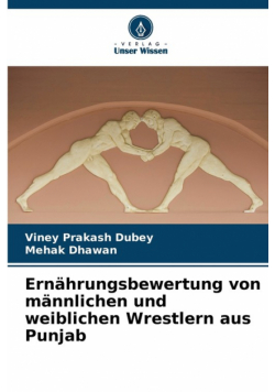 Ernährungsbewertung von männlichen und weiblichen Wrestlern aus Punjab